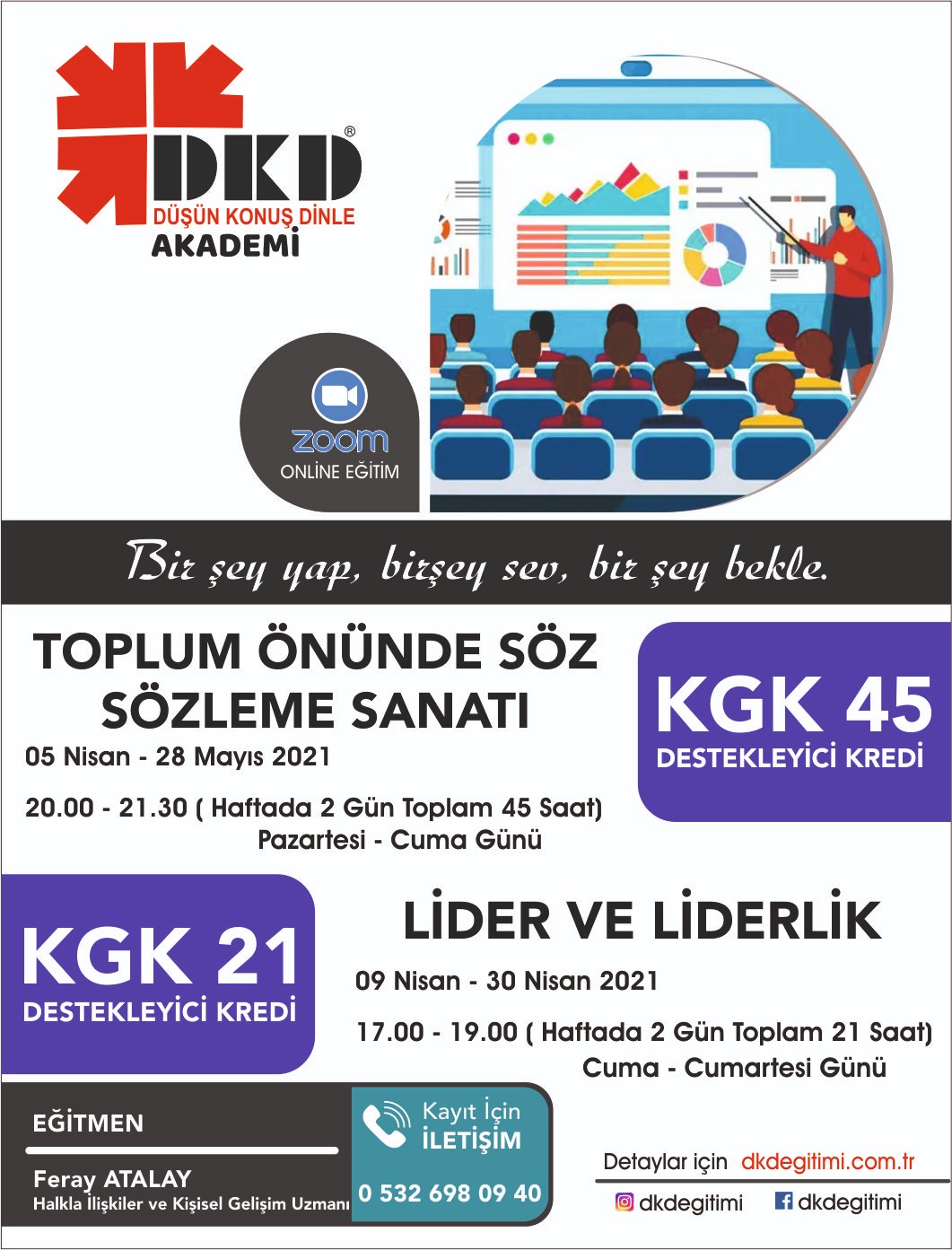 Lider ve Liderlik Eğitimi 9 - 30 Nisan 2021 Uzaktan Eğitim Kursu
